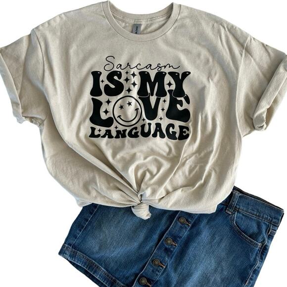 Sarcasm is My Love Language Womens X-Large Tan T-Shirt Short Sleeve - Picture 1 of 6